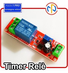 TIMER modulo Temporizzatore 0-10Sec 12V con ne555  e relay relè ritardato
