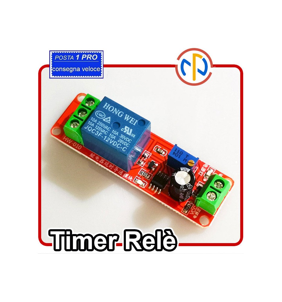 TIMER modulo Temporizzatore 0-10Sec 12V con ne555 e relay relè